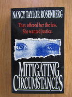 Nancy Taylor Rosenberg - Mitigating Circumstances