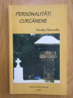 Nicolae Mavrodin - Personalitati curcanene