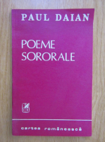 Paul Daian - Poeme sororale