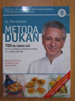 Anticariat: Pierre Dukan - Metoda Dukan (volumul 9)