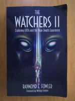 Raymond E. Fowler - The Watchers II