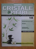 Revista Cristale si pietre, nr. 108, 2012