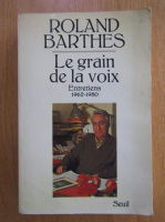 Roland Barthes - Le grain de la voix