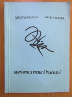 Sabina Macovei - Gimnastica ritmica in scoala