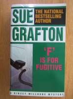 Anticariat: Sue Grafton - F is for Fugitive