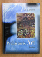 Anticariat: Susie Hodge - Prehistoric Art