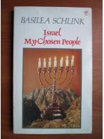 Basilea Schlink - Israel, my chosen people
