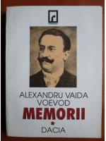 Anticariat: Alexandru Vaida Voievod - Memorii (volumul 1)