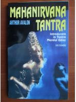 Arthur Avalon - Mahanirvana Tantra