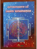 Autobiografia lui Swami Shivananda