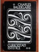 Charles Baudelaire - Curiozitati estetice