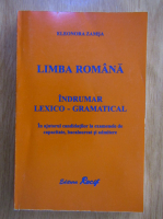 Anticariat: Eleonora Zamsa - Limba romana. Indrumar lexico-gramatical