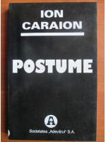 Anticariat: Ion Caraion - Postume