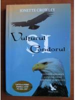 Anticariat: Jonette Crowley - Vulturul si Condorul