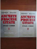 Teodor Wexler, Mihaela Popov - Anchete si procese uitate 1945-1960 (2 volume)