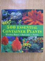 Andrea Rausch - 500 Essential Container Plants