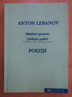 Anton Lebanov - Poeziji