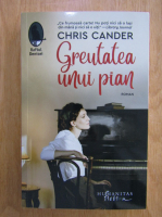 Anticariat: Chris Cander - Greutatea unui pian