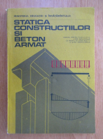 Dan Petre, C. Pavel - Statica constructiilor si beton armat