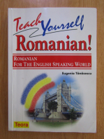 Eugenia Tanasescu - Teach Yourself Romanian