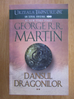 George R. R. Martin - Dansul dragonilor (volumul 2)