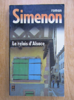 Georges Simenon - Le relais d'alsace