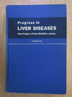 Hans Popper - Progress in Liver Diseases (volumul 7)