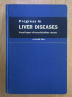Hans Popper - Progress in Liver Diseases (volumul 8)
