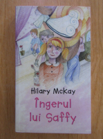 Anticariat: Hilary McKay - Ingerul lui Saffy