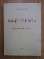 Hugo Rahner - Ignatiu de Loyola