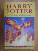 Anticariat: J. K. Rowling - Harry Potter and the Order of the Phoenix