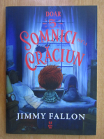 Jimmy Fallon - Doar 5 somnici pan' la Craciun