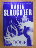 Karin Slaughter - Undone