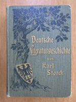 Karl Storck - Deutsche Literaturgeschichte