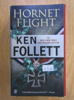 Anticariat: Ken Follett - Hornet Flight
