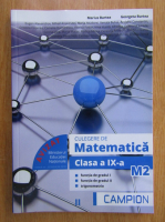 Marius Burtea, Georgeta Burtea - Culegere de matematica. Clasa a IX-a M2 (volumul 2)