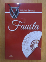 Michel Zevaco - Fausta 