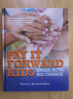 Nancy Runstedler - Pay It Forward Kids
