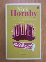 Nick Hornby - Juliet, Naked
