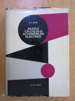 Nicolae V. Botan - Bazele calculului actionarilor electrice