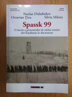 Nurlan Dulatbekov - Spassk 99