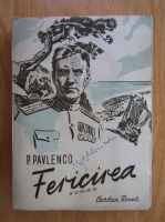 P. Pavlenco - Fericirea