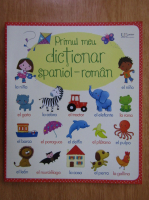 Anticariat: Primul meu dictionar spaniol-roman