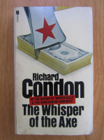 Anticariat: Richard Condon - The Whisper of the Axe