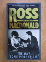 Ross Macdonald - The Way Some People Die