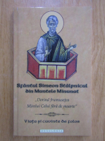 Simeon Stalpnicul - Viata si cuvinte de folos