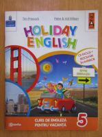 Tim Priesack - Holiday English. Curs de engleza pentru vacanta (volumul 5)