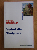 Viorel Marineasa - Vederi din Timisoara