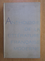 Anthologie de la litterature francaise moderne