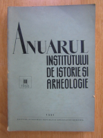 Anticariat: Anuarul Institutului de istorie si arheologie, III, 1966